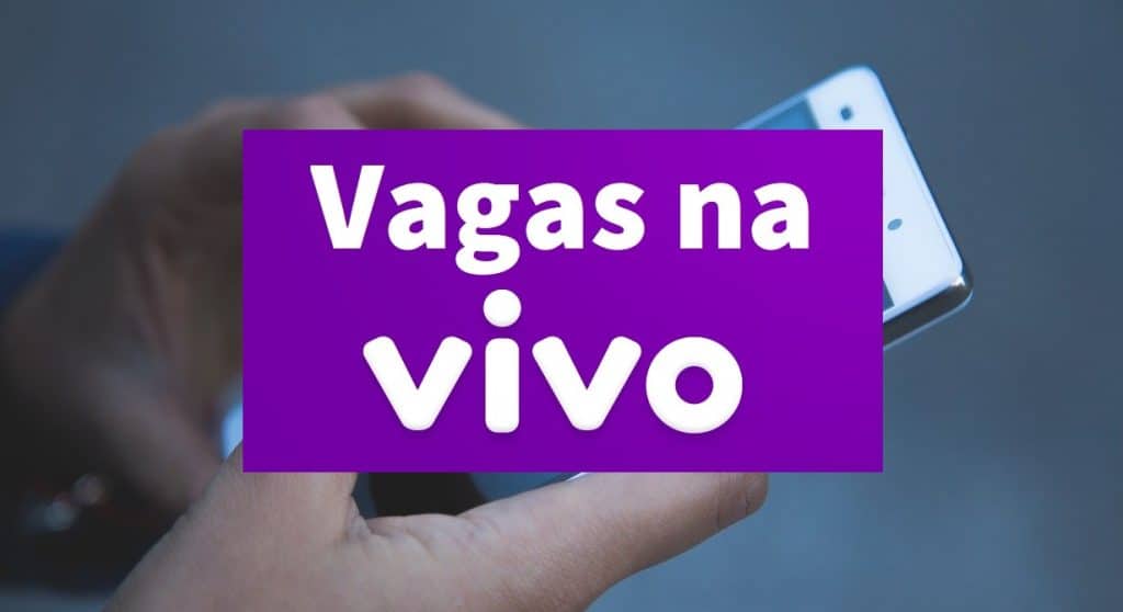 vagas de emprego na Vivo